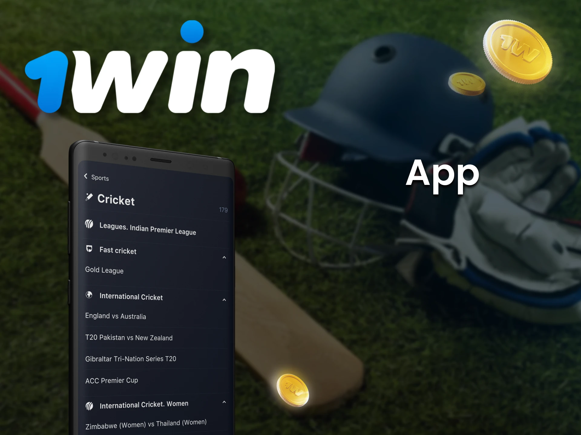 You can bet on cricket through the 1Win app for Android or iOS.