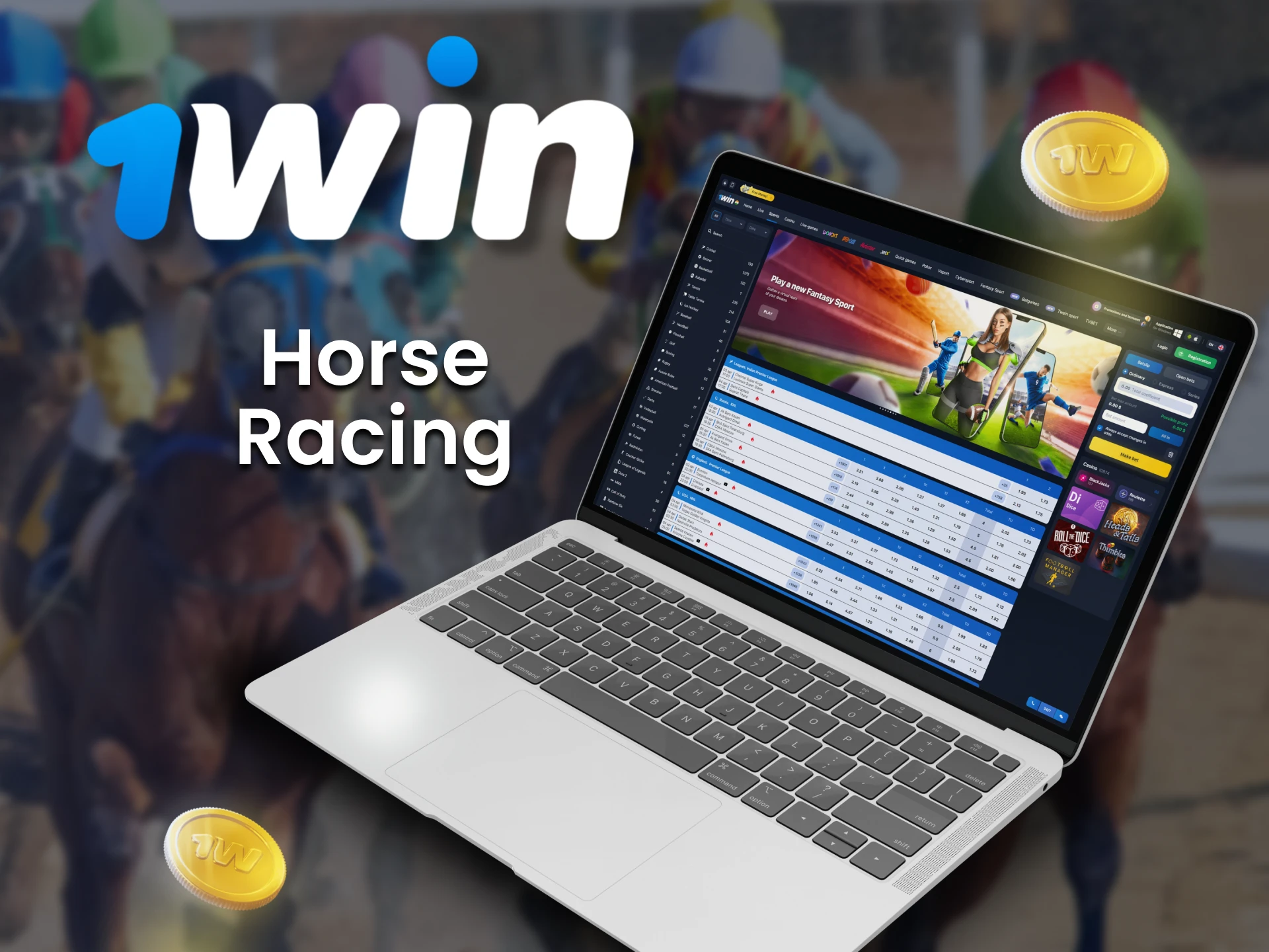 1Win provides betting on the most popular horse racing events.