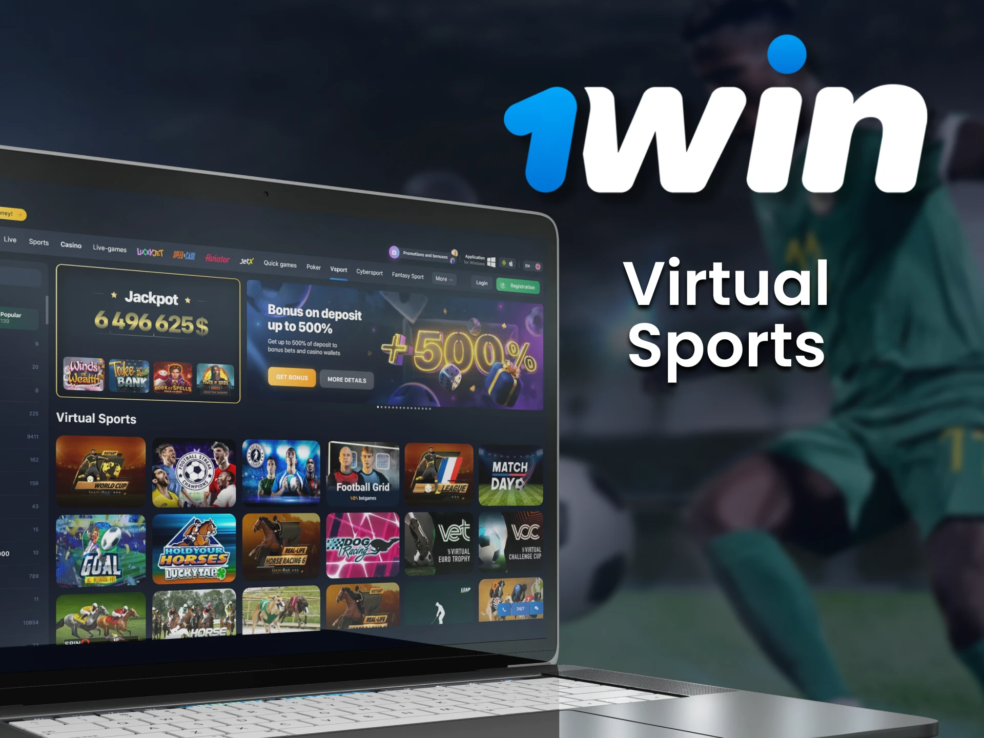 You can place bets on virtual sports teams at 1Win.