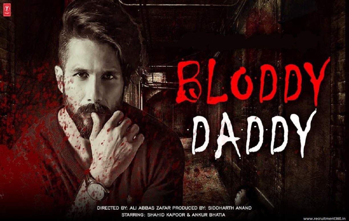 Bloody Daddy Movie Download HD 1080p, 720p, 480p Filmyzilla