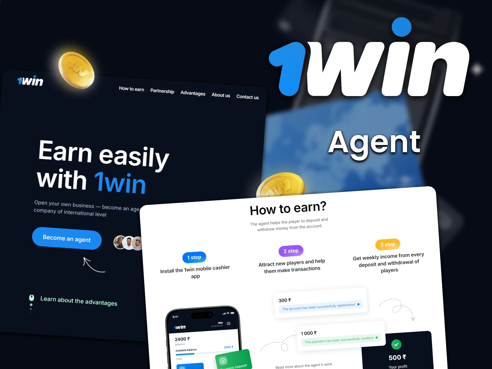 Become a 1Win cash agent and earn money.